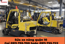 Sửa xe nâng quận 10 – Trọn gói, bảo hành dài hạn